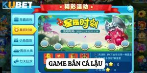 Game bắn cá lậu - Thỏa sức săn cá trên Kubet