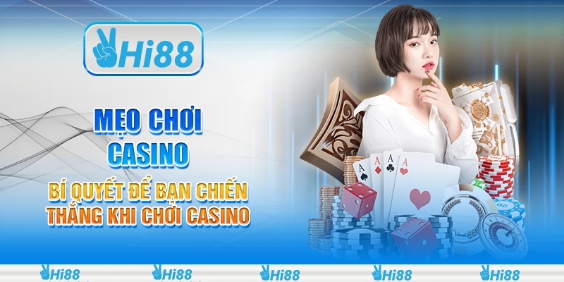 mẹo chơi casino